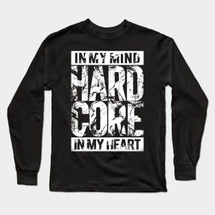 hardcore Long Sleeve T-Shirt